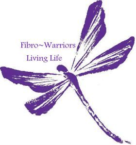 Fibro Warriors ~ Living Life